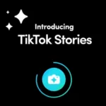 TikTok jetzt auch mit Stories